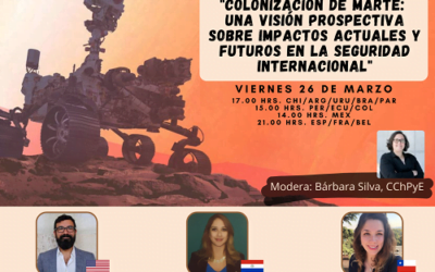 Conversatorio: «Colonización de Marte: una visión prospectiva sobre impactos actuales y futuros en la seguridad internacional».