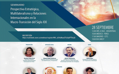 Seminario: Prospectiva Estratégica, Multilateralismo y Relaciones Internacionales en la Macro-Transición del Siglo XXI